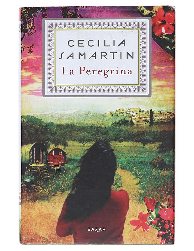 La Peregrina - Samartin, Cecilia - Romaanit ja novellit - 10105516720 - 0