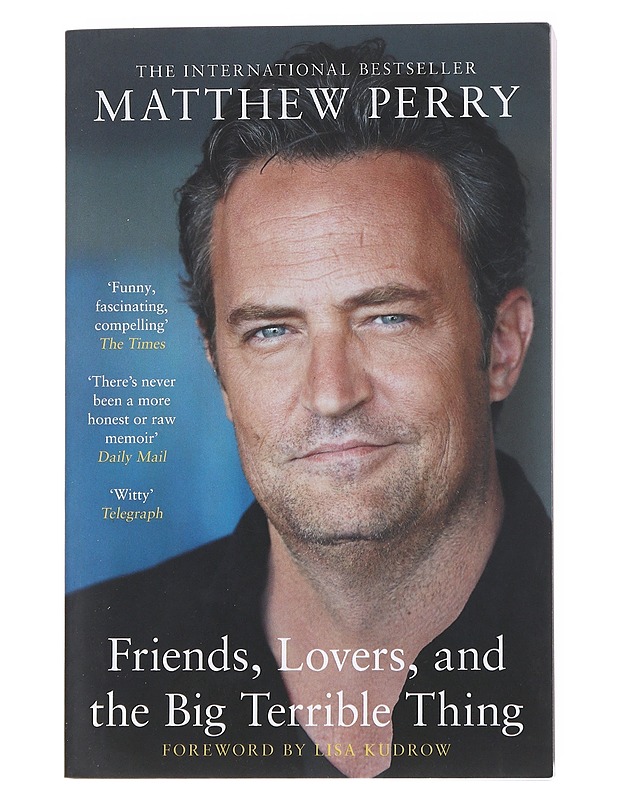 Friends, lovers and the big terrible thing : a memoir - Matthew Perry - Elämäkerrat ja muistelmat - 10105516721 - 0