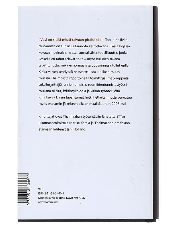 Tuhon aalto : suomalaisia Thaimaan tsunamialueella - Kataja, Marika - Tietokirjat - 10105516755 - 1