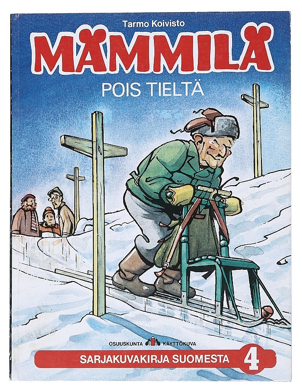 Mämmilä: Pois tieltä - Koivisto, Tarmo - Sarjakuvat - 10105516769 - 0