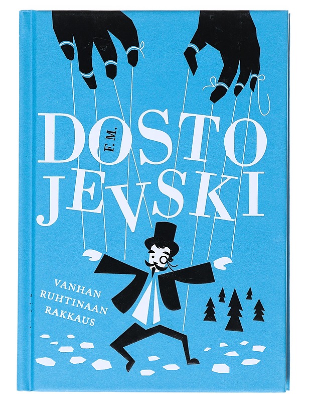 Vanhan ruhtinaan rakkaus - Dostojevski, F. M. - Romaanit ja novellit - 10105516783 - 0