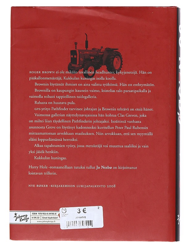 Kukkulan kuningas - Nesbø, Jo - Jännitys ja dekkarit - 10105516789 - 1