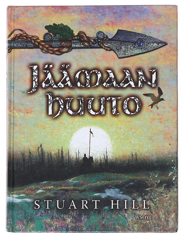 Jäämaan huuto - Hill, Stuart - Fantasia- ja scifi - 10105516800 - 0