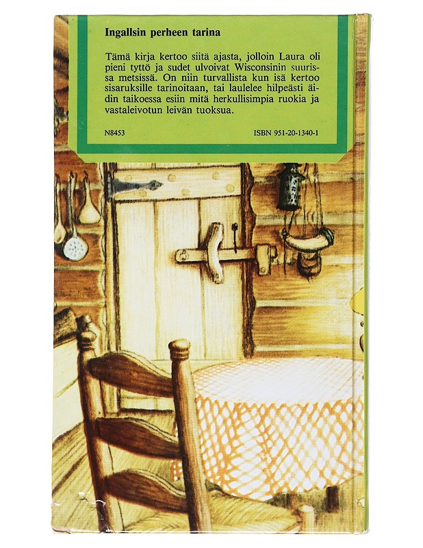 Pieni talo suuressa metsässä - Wilder, Laura Ingalls - Romaanit ja novellit - 10105516876 - 1