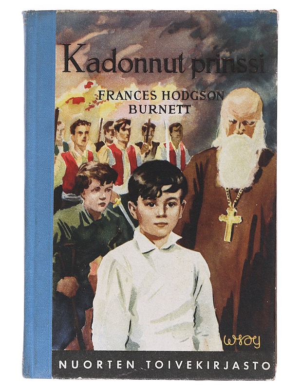 Kadonnut Prinssi- Frances Hodgson Burnett - Romaanit ja novellit - 10105516886 - 0