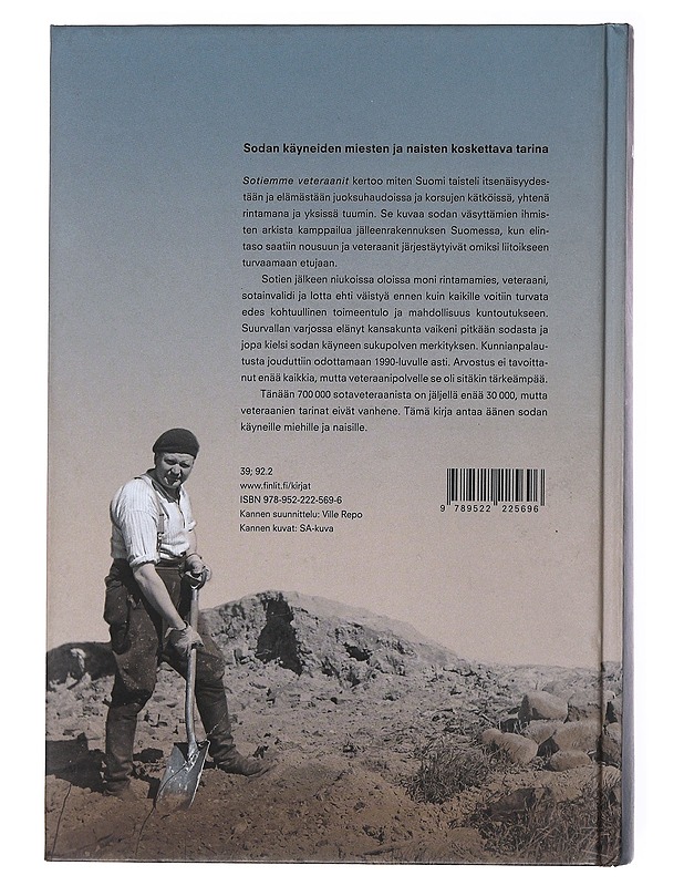 Sotiemme veteraanit : rintamalta rakentamaan - Ari Uino - Historiakirjat - 10105516909 - 1