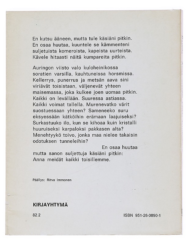 Anna meidät kaikki toisillemme- Anna-Maija Raittila - Romaanit ja novellit - 10105516930 - 1