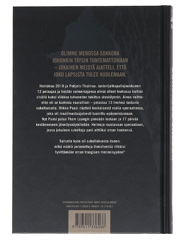 Sukellus valoon : Mikko Paasi ja uskomaton pelastusoperaatio - Johanna Elomaa - Elämäkerrat ja muistelmat - 10105516950 - 1