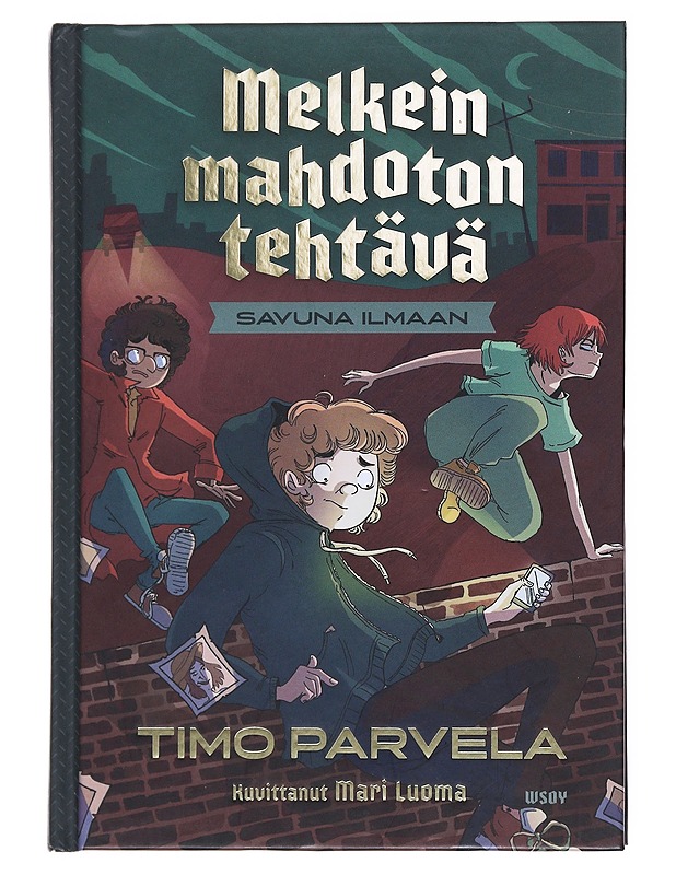 Savuna ilmaan - Parvela, Timo - Lastenkirjat - 10105516953 - 0