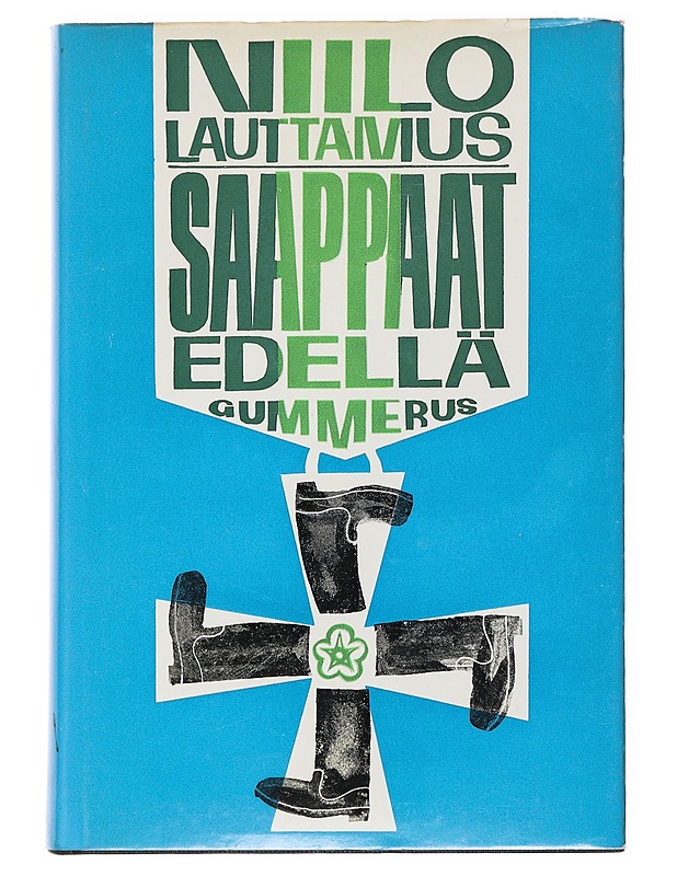Saappaat Edellä- Niilo Lauttamus - Historiakirjat - 10105516990 - 0