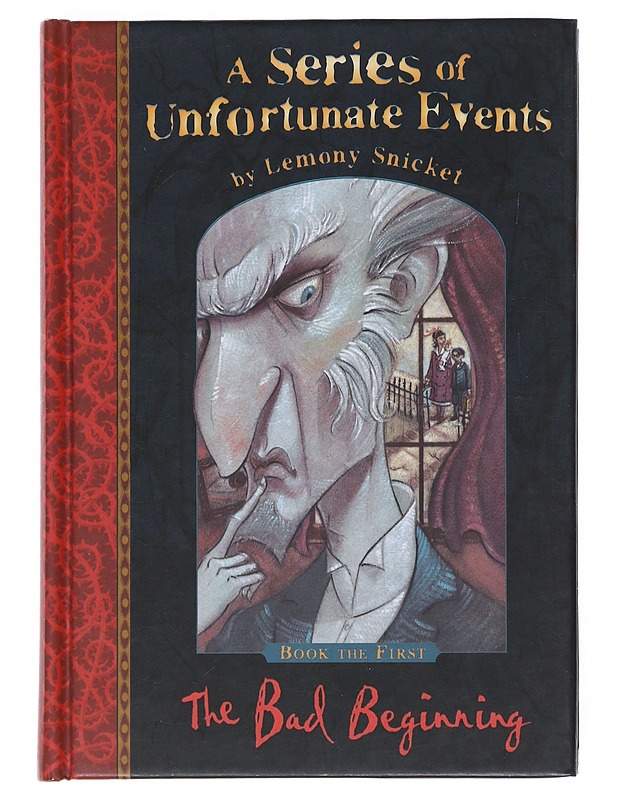 The bad beginning - Snicket, Lemony - Nuorten kirjat - 10105516992 - 0