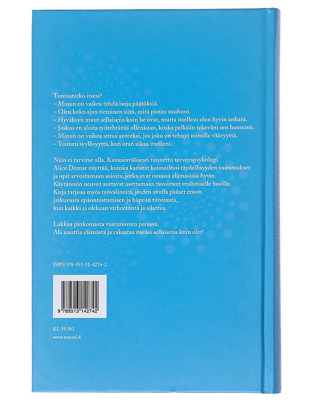 Onnellinen sellaisena kuin olet : kuinka irtaudut täydellisyyden tavoittelusta - Domar, Alice D. - Tietokirjat ja oppaat - 10105517021 - 1