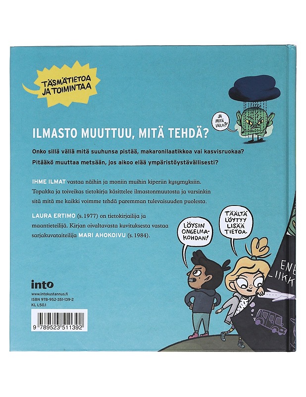 Ihme ilmat! : miksi ilmasto muuttuu - Ertimo, Laura - Lastenkirjat - 10105517027 - 1