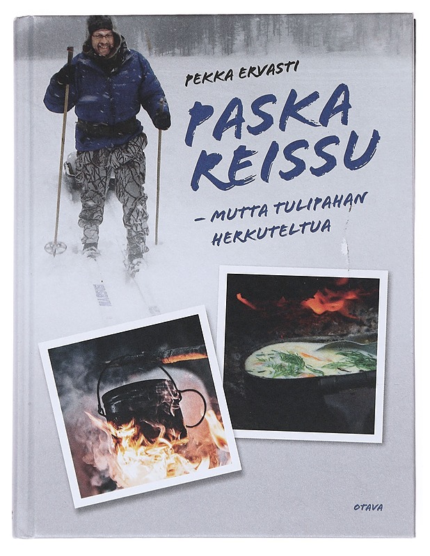 Paska reissu : mutta tulipahan herkuteltua - Ervasti, Pekka - Elämäkerrat ja muistelmat - 10105517035 - 0