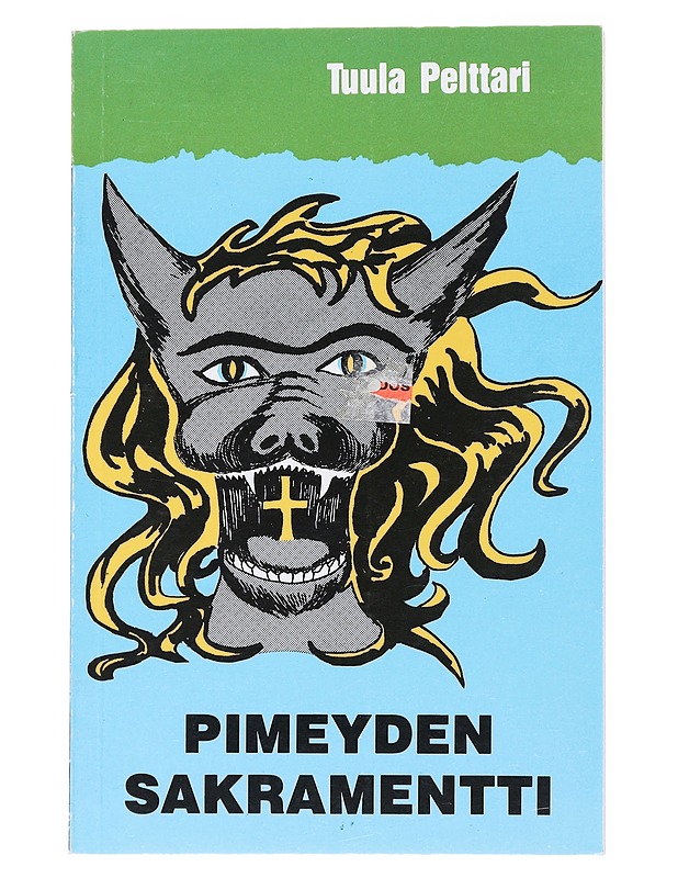 Pimeyden sakramentti : kaksi pienoisromaania hämärän rajamailta - Tuula Pelttari - Romaanit ja novellit - 10105517040 - 0