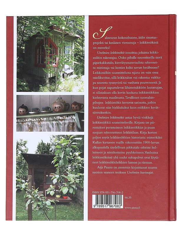 Unelmien leikkimökit - Arja Paasio - Historiakirjat - 10105517049 - 1