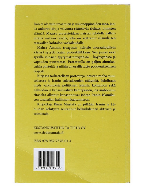 Nainen. Elämä. Vapaus! : Iranin protestit ja naisten vallankumous - Binar Mustafa - Tietokirjat ja oppaat - 10105517058 - 1