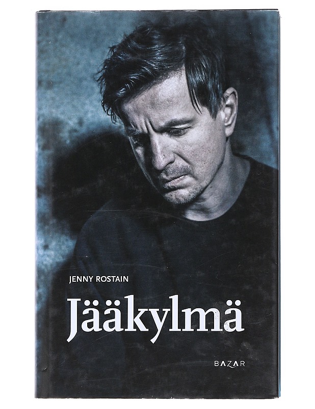 Jääkylmä : selvitystyön, henkilöhaastattelujen ja Tommi Kovasen kertomuksen pohjalta - Jenny Rostain - Elämäkerrat ja muistelmat - 10105517056 - 0