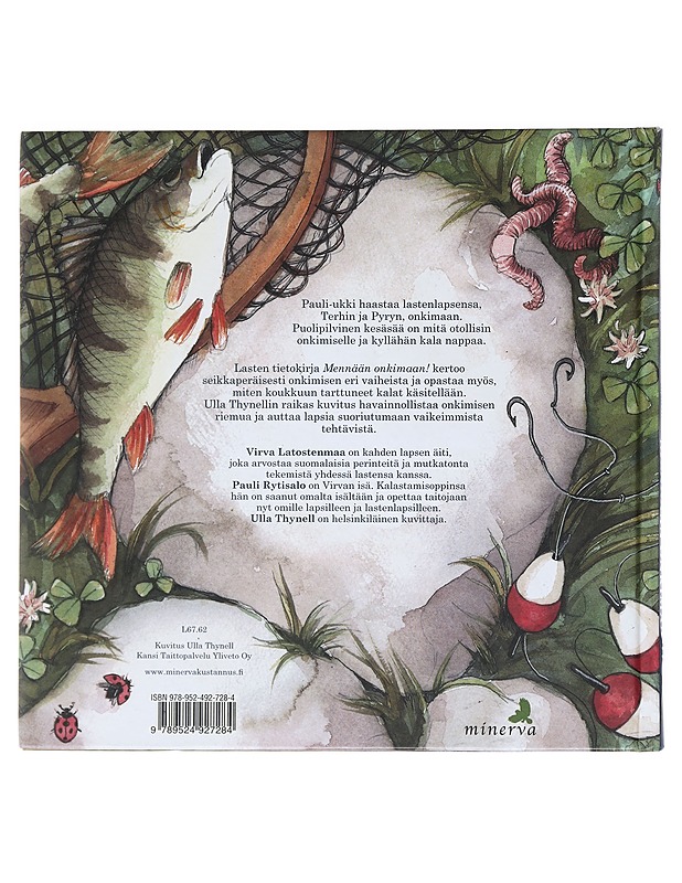 Mennään onkimaan! : lapsen oma kalakirja - Latostenmaa, Virva - Lastenkirjat - 10105517068 - 1