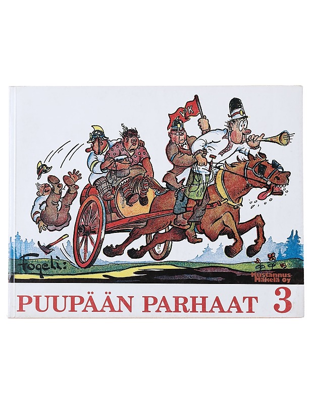 Puupään parhaat : sarjakuvia. 3 - Fogeli - Sarjakuvat - 10105517086 - 0
