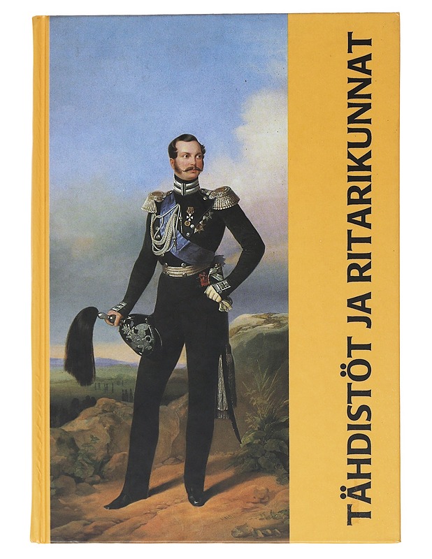 Tähdistöt ja ritarikunnat - Talvio , Tuukka  - Tietokirjat - 10105517127 - 0