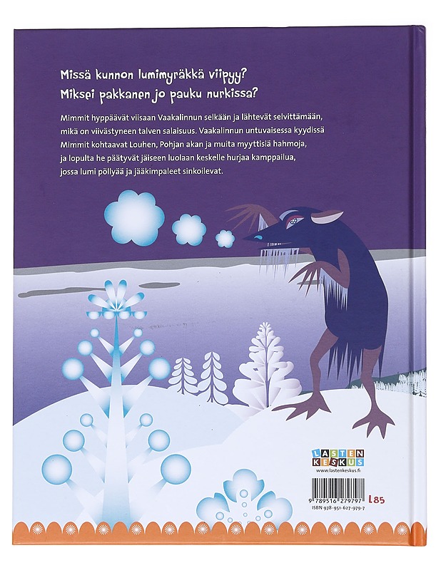 Pakkasherra ja kylmänhuokuja - Lerche, Pauliina - Lastenkirjat - 10105517132 - 1