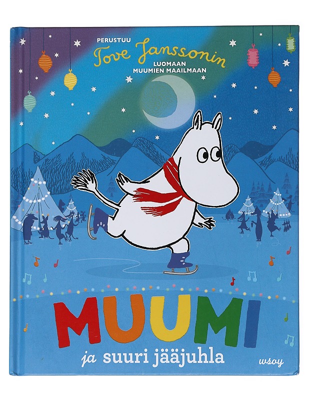 Muumi ja suuri jääjuhla - Dungworth, Richard - Lastenkirjat - 10105517134 - 0