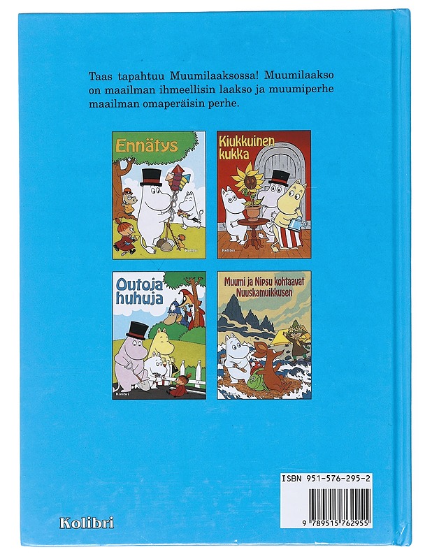 Muumi ja Nipsu kohtaavat Nuuskamuikkusen - Hebert, Noomi - Lastenkirjat - 10105517155 - 1