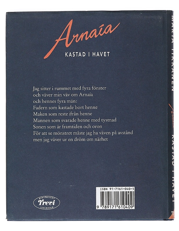 Arnaía, kastad i havet - Märta Tikkanen - Runot ja näytelmät - 10105517158 - 1