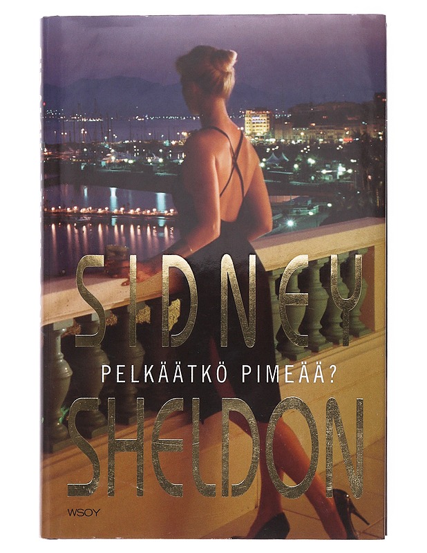 Pelkäätkö pimeää? - Sheldon, Sidney - Jännitys ja dekkarit - 10105517197 - 0