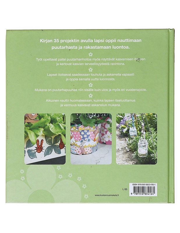 Puutarhapuuhaa lapsille : 35 hauskaa työtä: kylvä, kasvata ja käytä kasvejä - Isaac, Dawn - Lastenkirjat - 10105517206 - 1