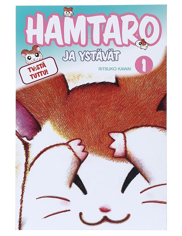 Hamtaro, Osa 1 : Pienet hamsterit, suuret seikkailut! - Kawai, Ritsuko - Sarjakuvat - 10105517211 - 0
