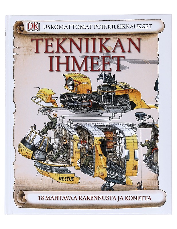 Tekniikan ihmeet : uskomattomat poikkileikkaukset - Miles, John C. - Lastenkirjat - 10105517221 - 0
