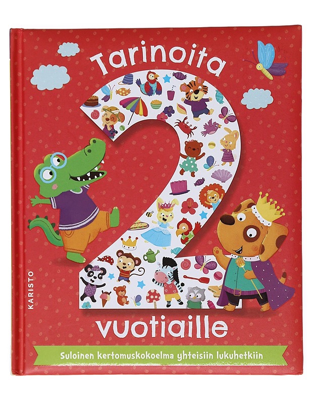 Tarinoita 2-vuotiaille - Joyce, Melanie - Lastenkirjat - 10105517343 - 0