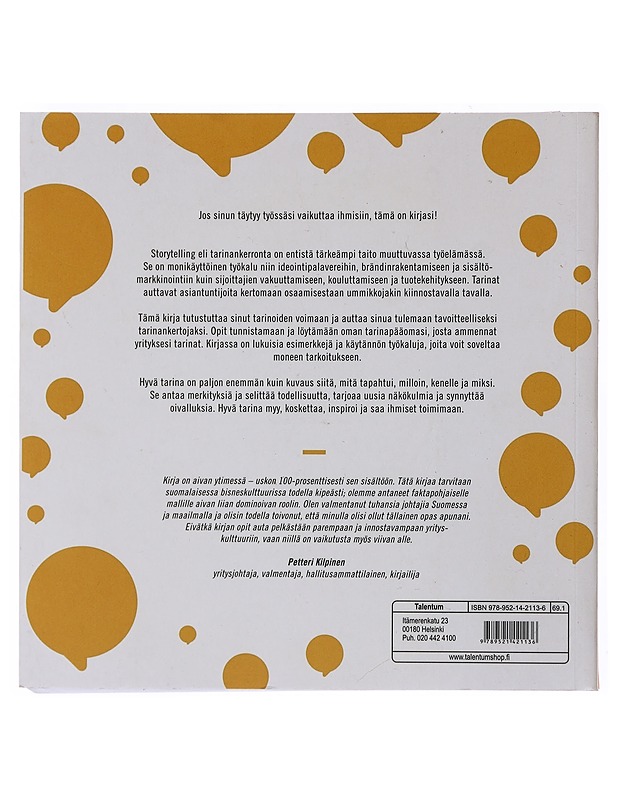 Storytelling työkaluna : vaikuta tarinoilla bisneksessä - Rauhala, Mervi - Tietokirjat ja oppaat - 10105517365 - 1