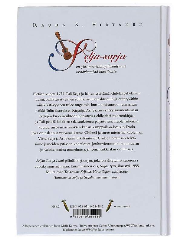 Seljan Tuli ja Lumi - Rauha S. Virtanen - Nuorten kirjat - 10105517389 - 1