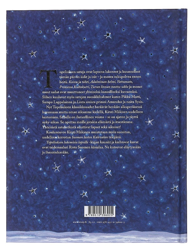 Topeliuksen lukemisia lapsille - Mäkinen, Kirsti - Lastenkirjat - 10105517408 - 1