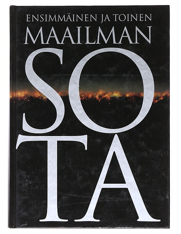 Ensimmäinen ja toinen maailmansota - Torbacke, Jarl - Historiakirjat - 10105517441 - 0