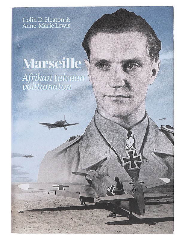 Marseille Afrikan taivaan taipumaton - Heaton , Colin D ; Lewis , Anne-Marie  - Elämäkerrat ja muistelmat - 10105517484 - 0