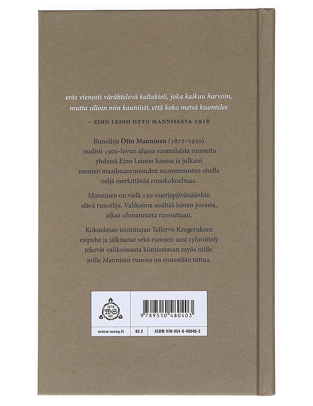 Kiveen uursi : Otto Mannisen valitut runot - Manninen, Otto - Runot ja näytelmät - 10105517488 - 1