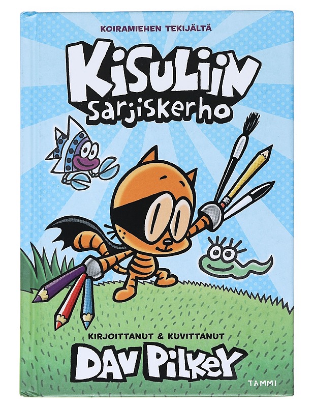 Kisuliin sarjiskerho - Pilkey, Dav - Lastenkirjat - 10105517504 - 0