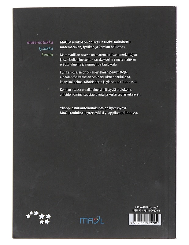 MAOL-taulukot : matematiikka, fysiikka, kemia - Seppänen, Raimo - Tietokirjat ja oppaat - 10105517516 - 1