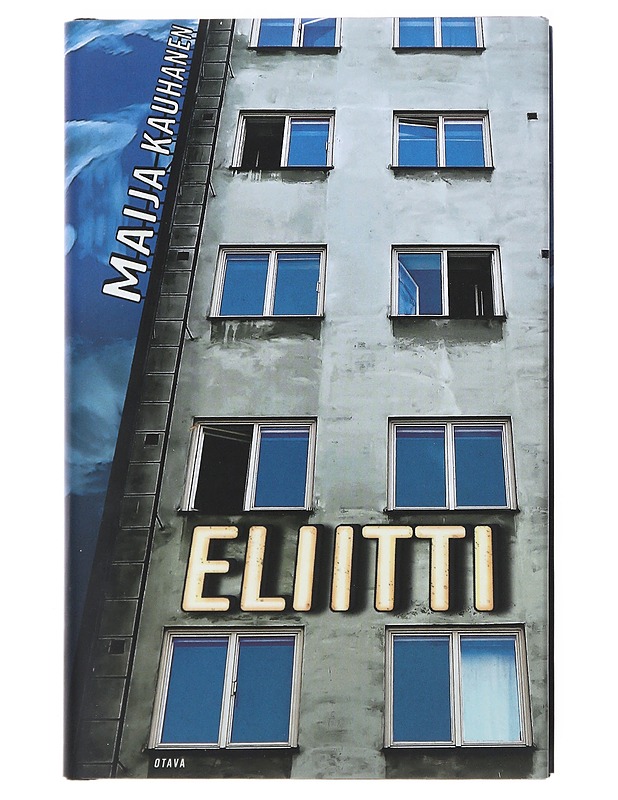 Eliitti - Maija Kauhanen - Romaanit ja novellit - 10105517517 - 0