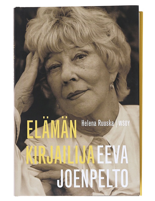 Eeva Joenpelto : elämän kirjailija - Helena Ruuska - Elämäkerrat ja muistelmat - 10105517521 - 0