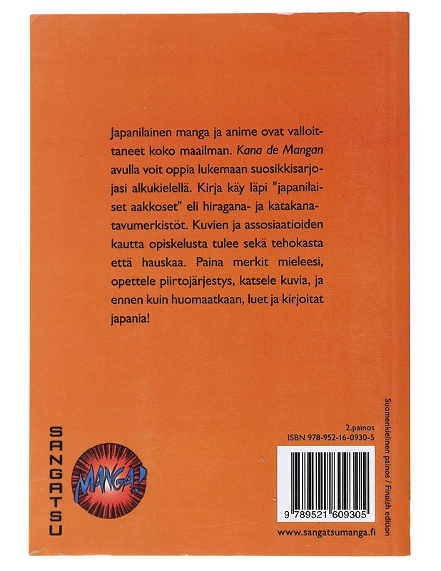 Kana de manga : helppo ja hauska tapa oppia "japanilaiset aakkoset" - Kardy, Glenn - Tietokirjat ja oppaat - 10105517523 - 1