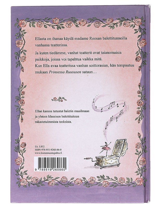 Ella Bella ballerina ja Prinsessa Ruusunen - Mayhew, James - Lastenkirjat - 10105517552 - 1