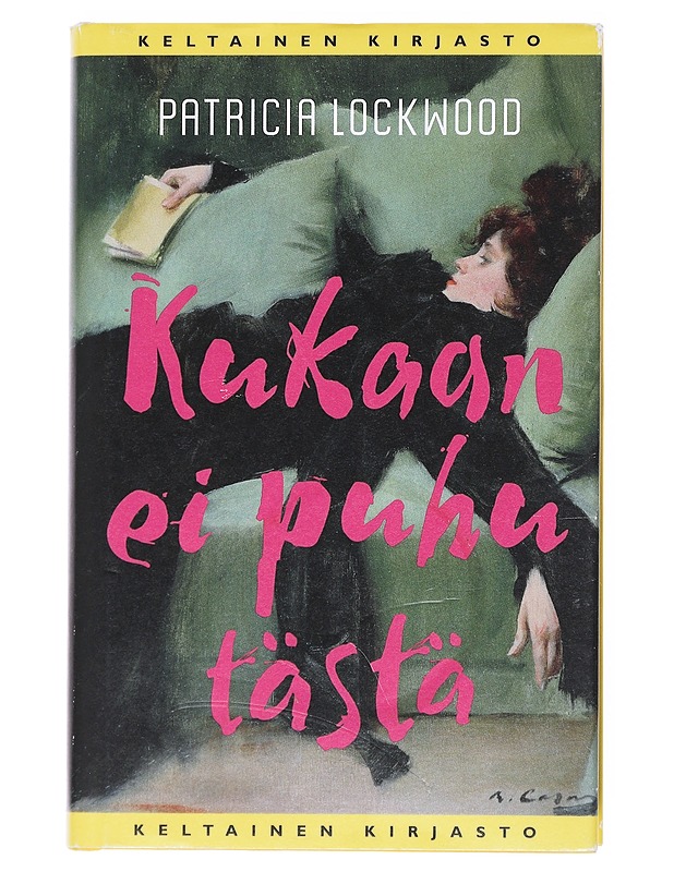 Kukaan ei puhu tästä - Lockwood, Patricia - Romaanit ja novellit - 10105517572 - 0