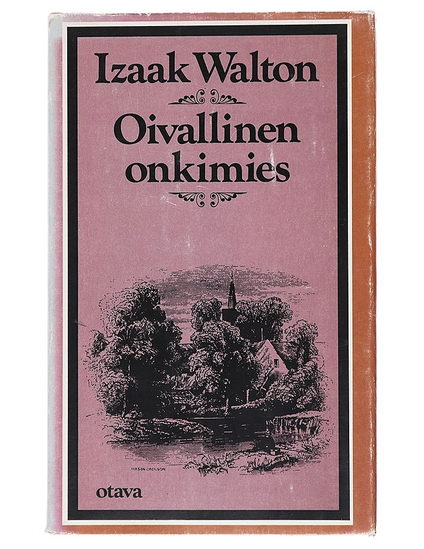 Oivallinen onkimies - TekijäIzaak Walton - Harrastekirjat - 10105517619 - 0