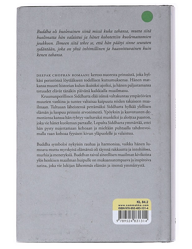 Buddha : kertomus valaistumisesta - Chopra, Deepak - Romaanit ja novellit - 10105517638 - 1