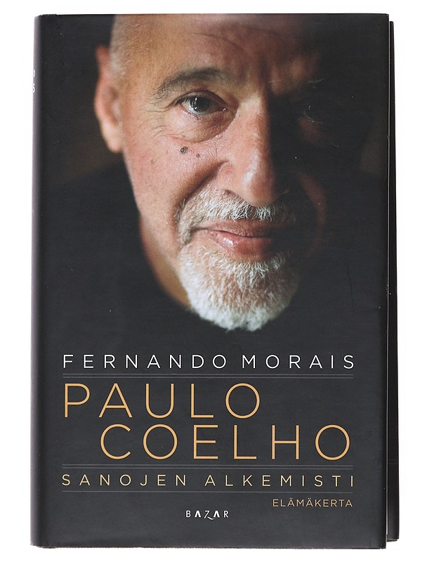 Paulo Coelho : sanojen alkemisti - Morais, Fernando - Elämäkerrat ja muistelmat - 10105517679 - 0
